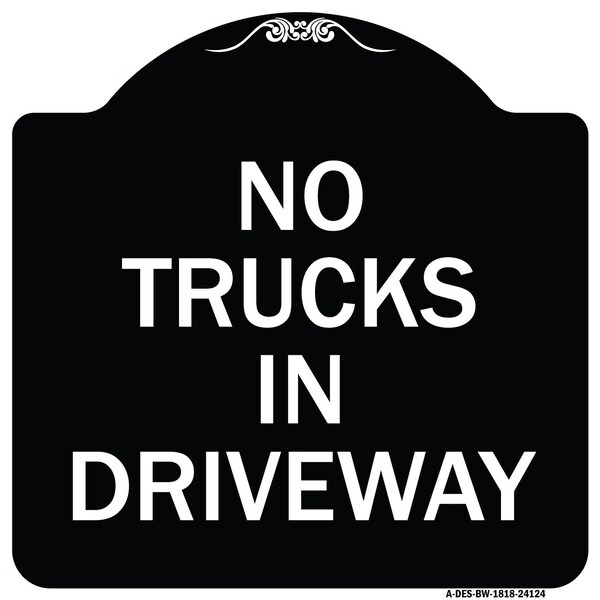 Driveway No Trucks in Driveway Heavy-Gauge Aluminum Architectural Sign, 18" x 18", BW-1818-24124